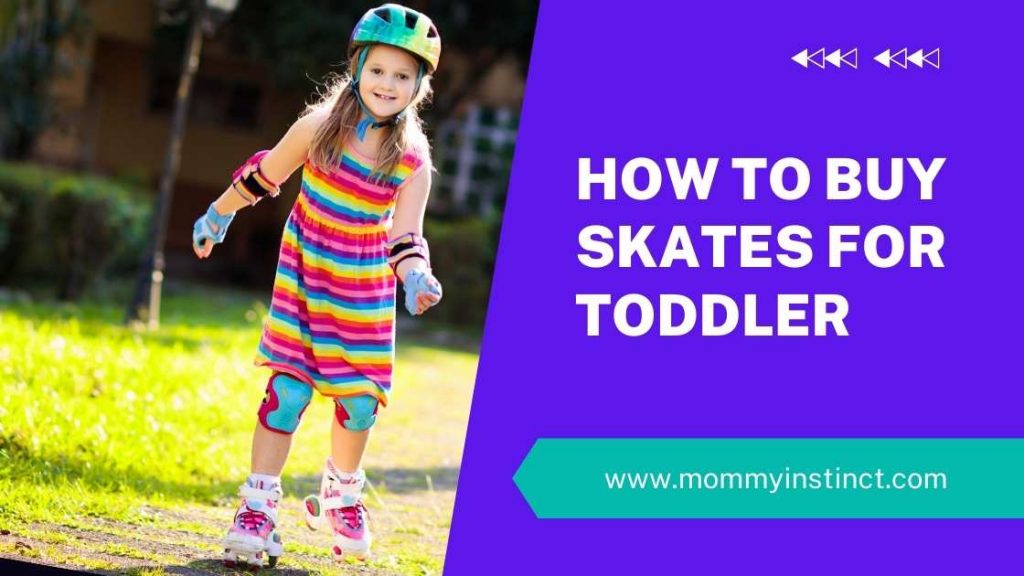 how to buy skates for toddlers